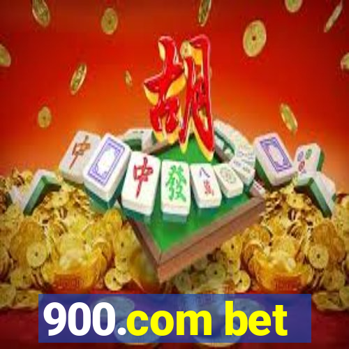 900.com bet